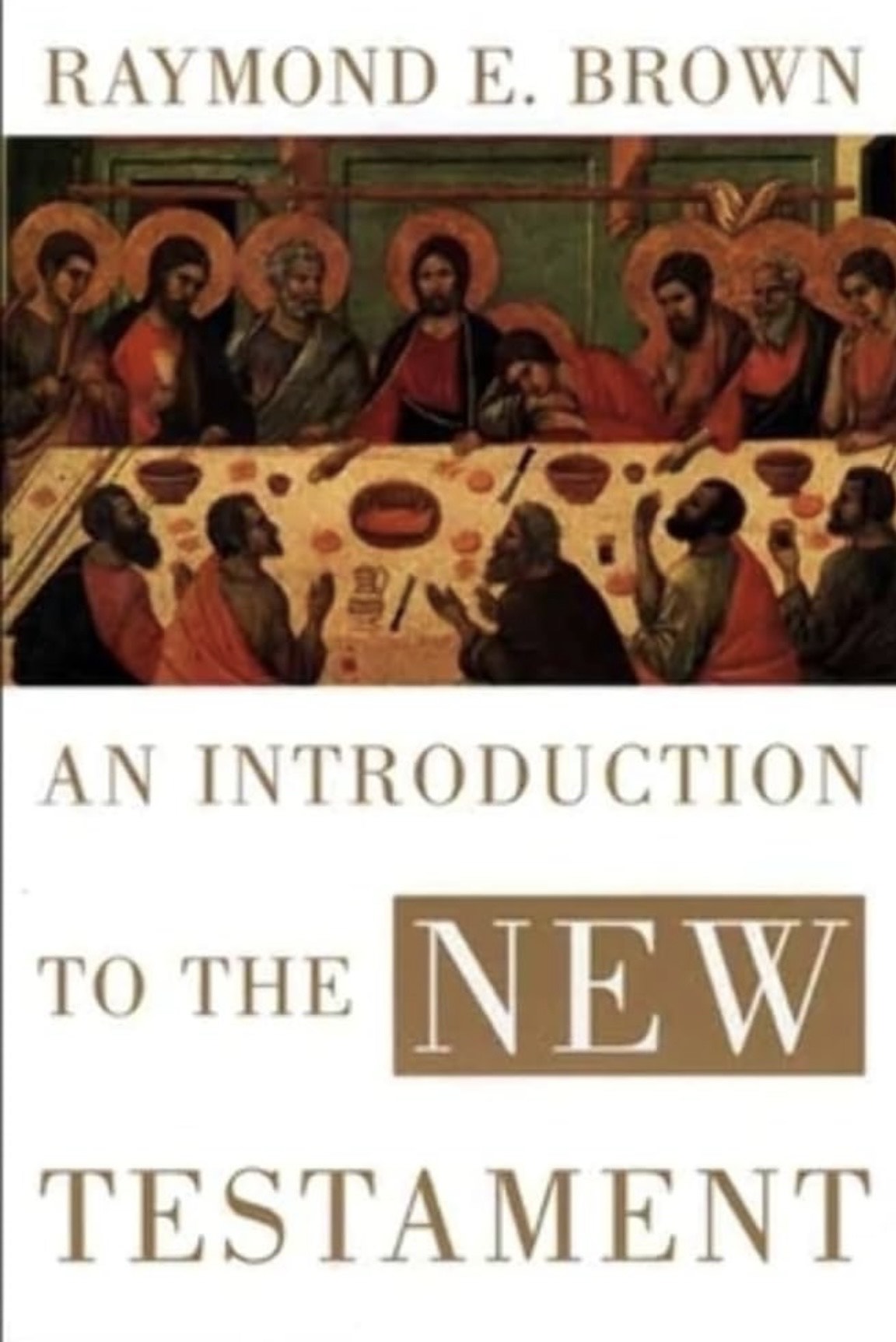 Book cover of 'An Introduction to the New Testament' by Raymond E. Brown with religious artwork. theology made simple, Bible theology